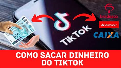 como sacar dinheiro do tik tok